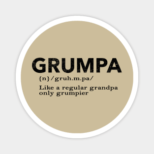 Grumpa Like A Regular Grandpa Only Grumpier, funny gift for grumpa, Grumpa, I'm a Grumpa, Magnet